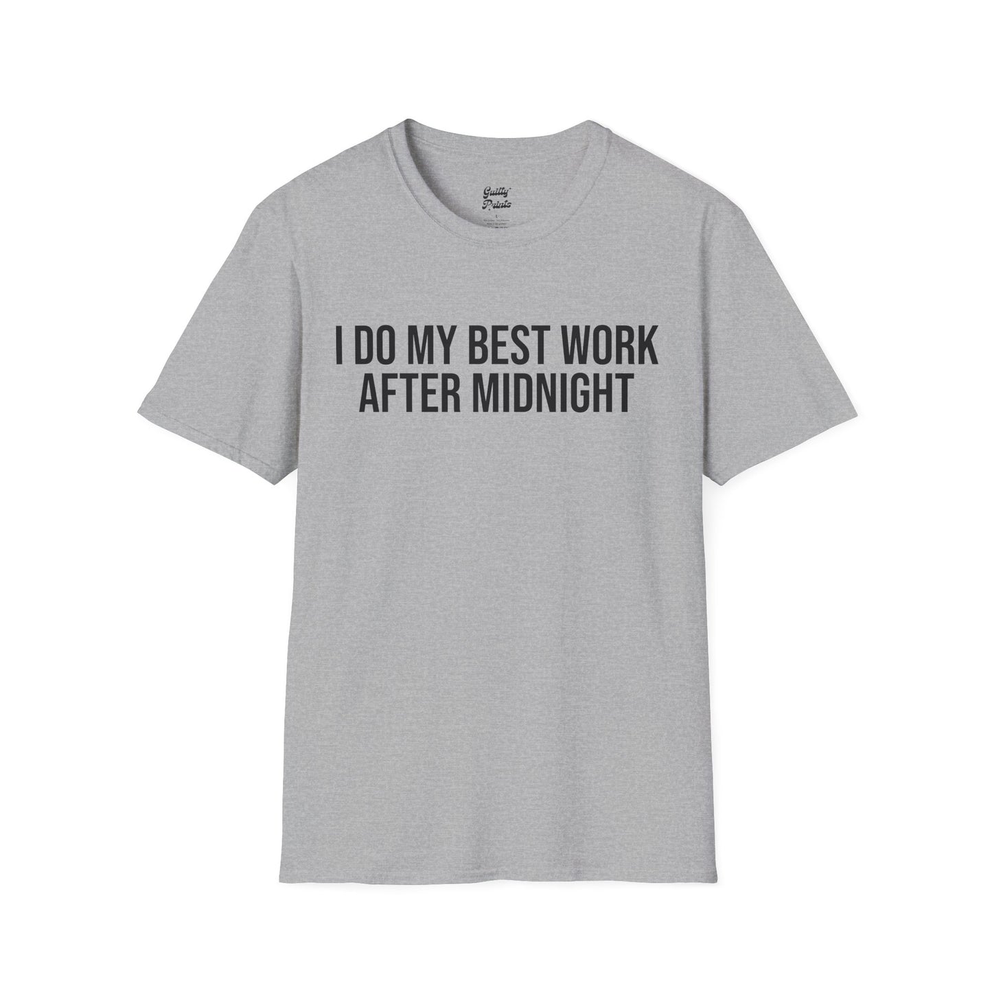 Best Work After Midnight Tee
