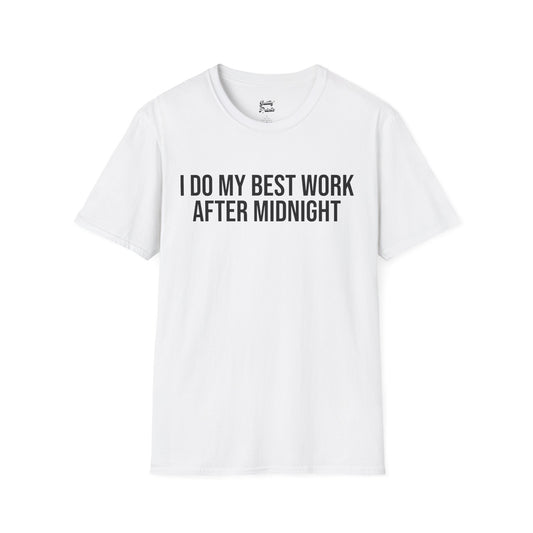 Best Work After Midnight Tee