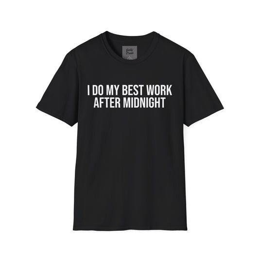 Best Work After Midnight Tee
